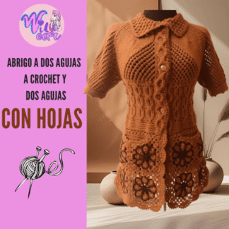 Taller Abrigo a dos Agujas con grannys a Crochet
